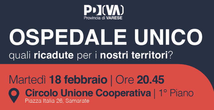 Il Pd discute il futuro degli ospedali e l'ospedale unico: incontro a Samarate