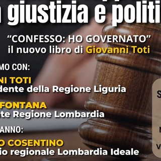 Incontro su giustizia e politica: Giovanni Toti e Attilio Fontana al Teatro Santuccio di Varese