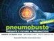 Al via la terza edizione di PneumoBusto