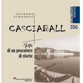 Le storie sulle rive del lago Maggiore con Lorenzo Franzetti