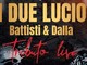 Al campo sportivo di Nizzolina “I due Lucio, Battisti &amp; Dalla” tributo live