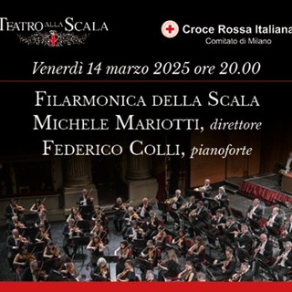 Concerto benefico della Filarmonica della Scala e Croce Rossa Italiana Comitato di Milano