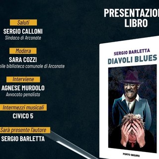 I “Diavoli Blues” di Sergio Barletta arrivano ad Arconate