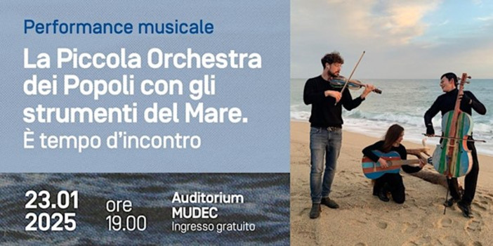 Al MUDEC la Piccola Orchestra dei Popoli con gli strumenti del mare