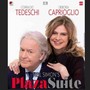 Corrado Tedeschi e Debora Caprioglio al Manzoni per “Plaza suite”